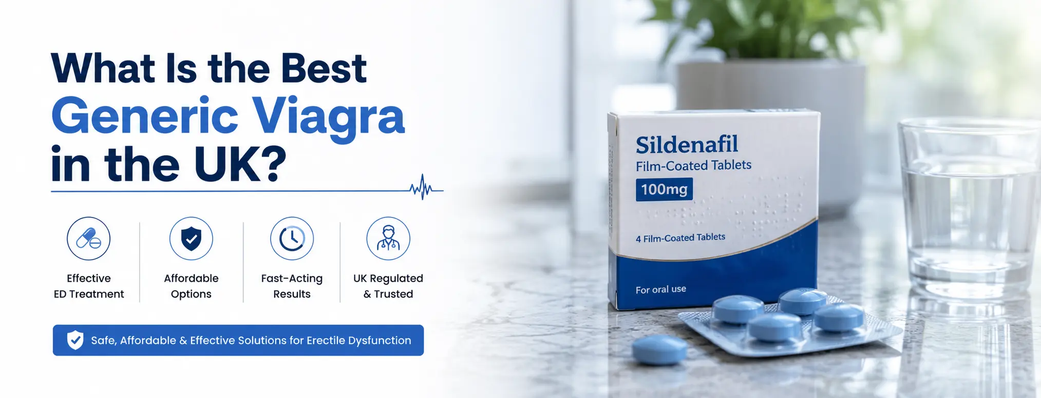 What Is the Best Generic Viagra in the UK