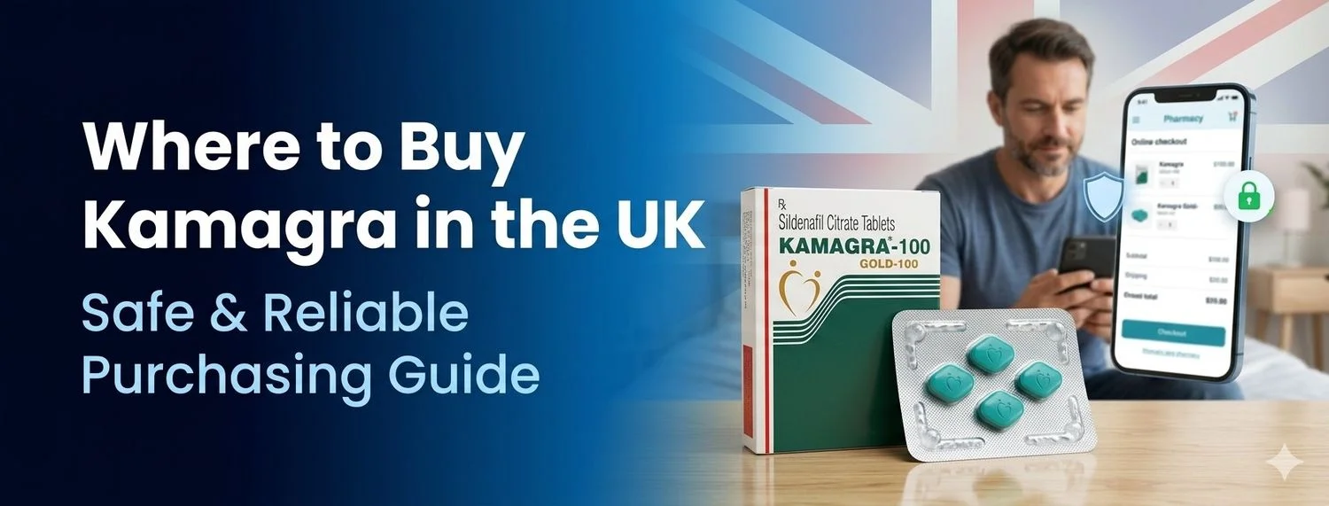 Where to Buy Kamagra UK